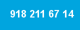 918 211 67 14 918 211 67 14